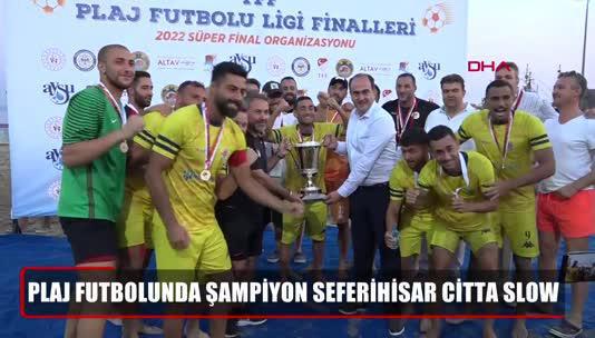 Plaj futbolunda şampiyon belirlendi