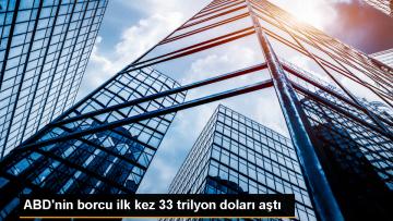 ABD’nin Milli Borcu 33 Trilyon Doları Aştı